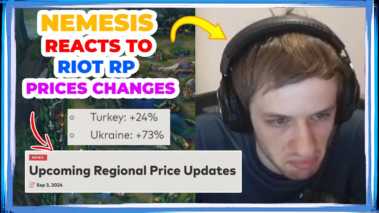 Nemesis Reacts to RIOT RP PRICE Changes 👀