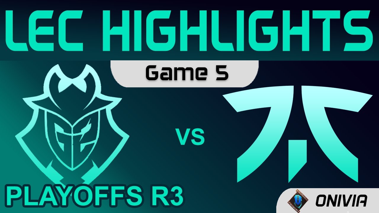G2 vs FNC Highlights Game 5 Round3 LEC Summer Playoffs 2021 G2 Esports vs Fnatic by Onivia